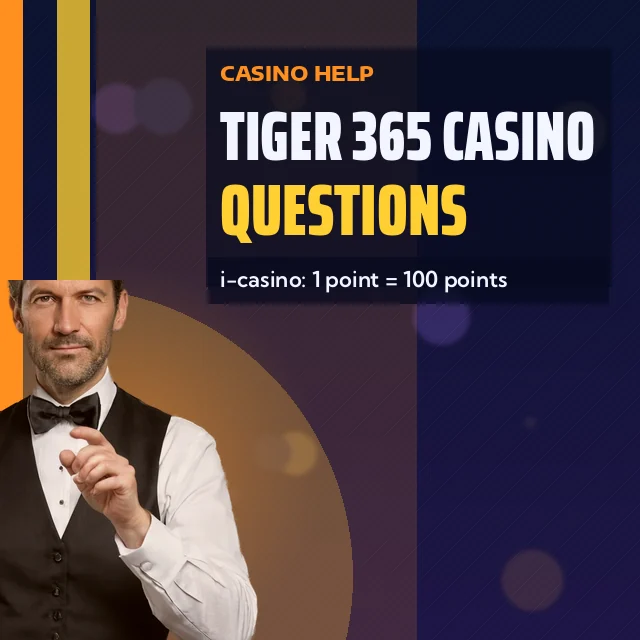 Tiger 365 Casino Questions card: i-casino: 1 point = 100 points