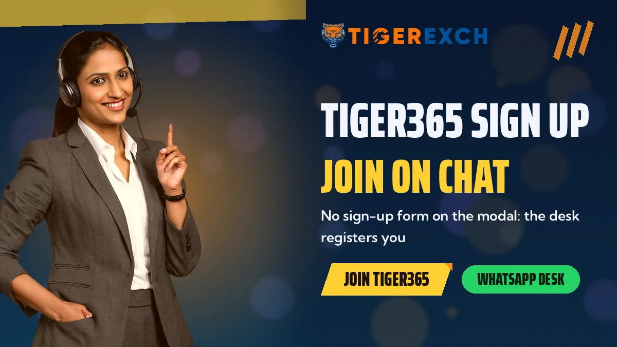 Tiger365 Sign Up: Join On Chat banner, No sign-up form on the modal: the desk registers you, with a woman in a grey blazer