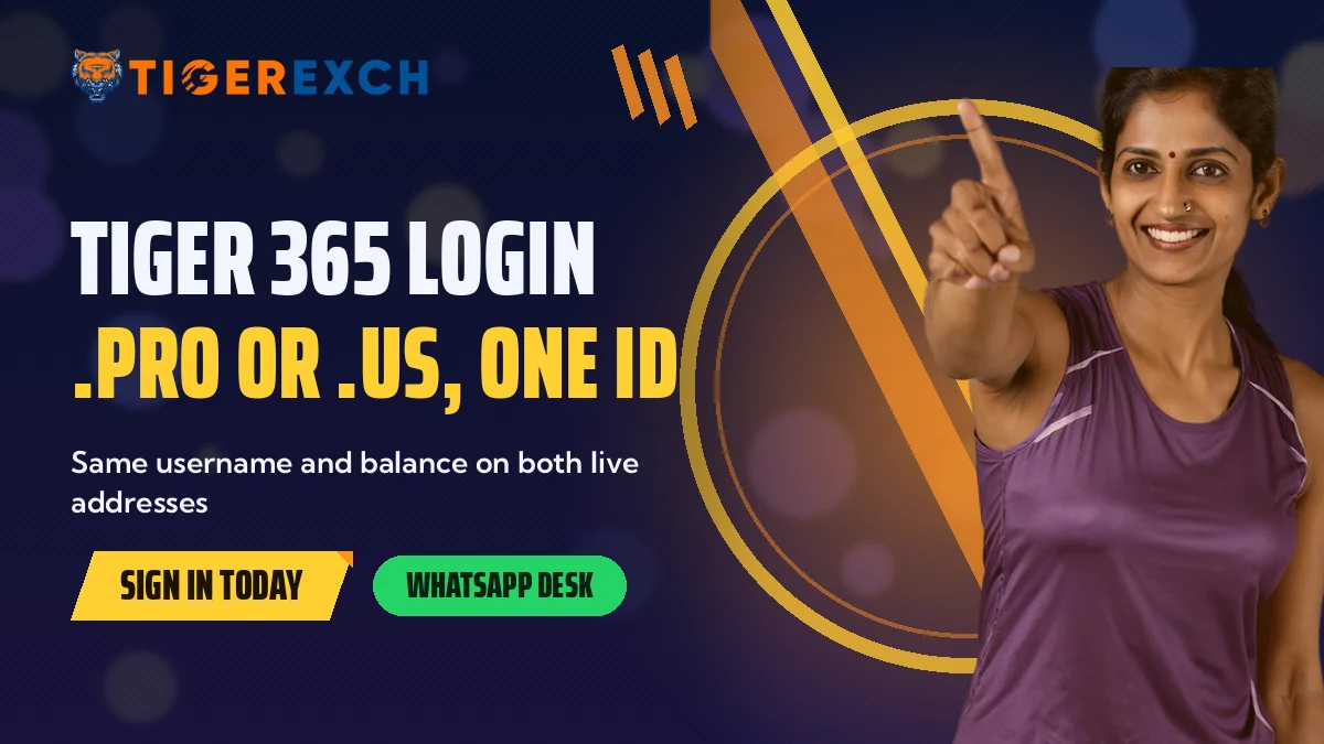Tiger 365 Login: .pro Or .us, One ID banner, Same username and balance on both live addresses, with a woman in a purple sports top